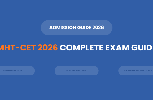 MHT CET 2026 complete guide registration exam pattern cutoff colleges