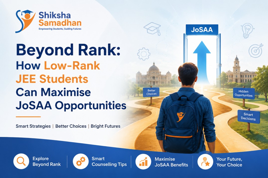 JoSAA 2026 counselling guide for low-rank JEE Main students with engineering college selection tips